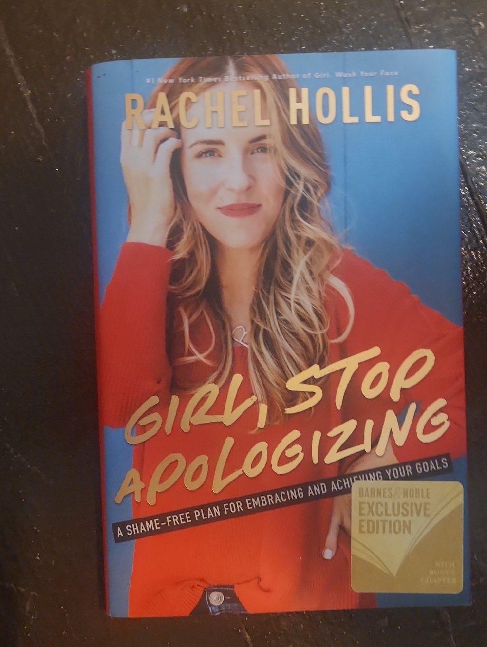 Girl, Stop Apologizing Hardcover - Red Cover